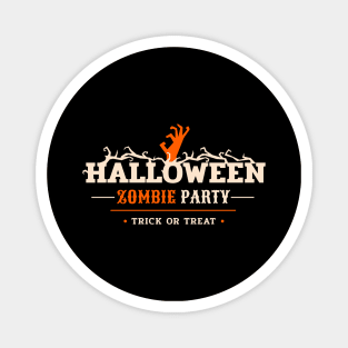 Trick Or Treat Halloween Zombie Party Magnet